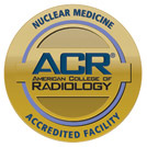 American College of Radiology - Nuclear Medicine Accredited Facility Logo American College of Radiology - Nuclear Medicine Accredited Facility Logo